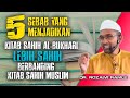 5 Sebab Kitab Sahih Bukhari Lebih SAHIH Berbanding Kitab Sahih Muslim || Dr Rozaimi Ramle