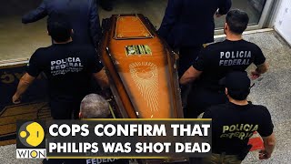 British Scribe murdered in Brazil: Cops confirm that Philips was shot dead | World English News