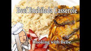 Beef Enchilada Casserole Recipe | Easy \u0026 Delicious Mexican Comfort Food #EnchiladaCasserole