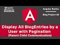 Angular: Display All BlogEntries by User & Pagination | Blog Project V-28