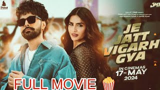 Je Jatt Vigarh Gya | Full Movie Punjabi 2024 Lehmber Hussainpuri | Jai Randhhawa | Dr Zeus |#movie