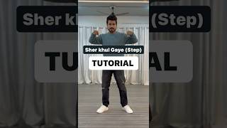 Sher Khul Gaye 🔥 TUTORIAL #hritikroshan #tutorial #sherkhulgaye #fighter #dance #shorts