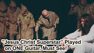 Jesus Christ Superstar. Aria 10. Healings. With Guitar Performance by Viktor Tenman 🎸