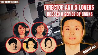 Director And 5 Lovers Robbed A Series Of Banks | True Crime Documentary | Decoder Box