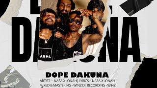 Dope Dakuna - NASA \u0026 Jonah | official music vedio |