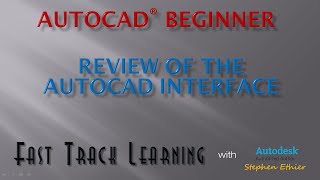 AutoCAD 2015 - Interface Tutorial - FTL Tutorial