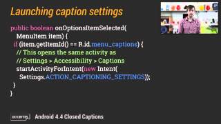 DEVBYTES ANDROID 4 4 CLOSED CAPTIONING182