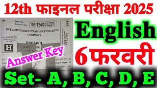 6 February English 12th Answer Key 2025 | 12th English Set- A, B, C, D, E, H, J Key 2025 Bihar Board