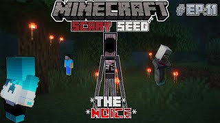 EP:11"The NOICE" Minecraft Scary Seed #മലയാളം #minecraft #scarygaming #crazy #creepypasta