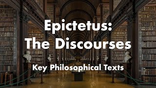 Reading the Discourses of Epictetus