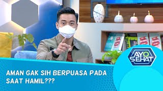 Menjaga Kehamilan Saat Berpuasa - AYO SEHAT