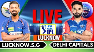 IPL 2024 Live: LSG vs DC Live Match | IPL Live Score & Commentary | Lucknow vs Delhi Live Match