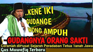 Gus Muwafiq Terbaru 2023 Sejarah GUDANGE WONG AMPUH !! Purwodadi Grobogan