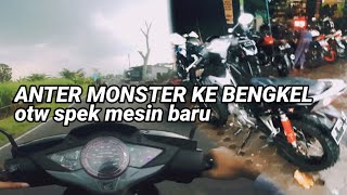 anter Monster kebengkel | prepare touring lagi part 2