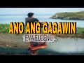 ANO ANG GAGAWIN || EVA EUGENIO || #cover BY:CYRIL