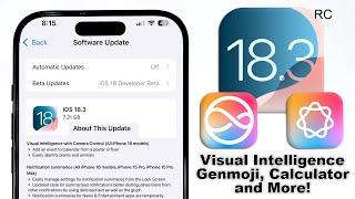 iOS 18.3 RC Released - New Features! Visual Intelligence, Genmoji, Calculator and More!