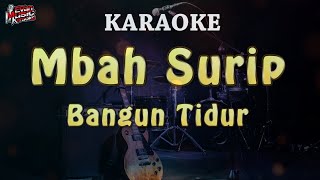 KARAOKE|| Mbah Surip - Bangun Tidur