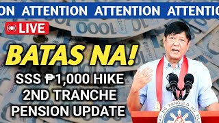 ✅IPAPATUPAD NA! SSS ₱1,000 HIKE 2ND TRANCHE PENSION UPDATE