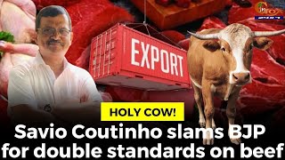 #HolyCow! Savio Coutinho slams BJP for double standards on beef #goa #goanews #beef #illegal