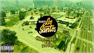 Radio Los Santos 106.1 (2014 Version) - Grand Theft Auto V/GTA Online Alternative Radio [Re-Edit]