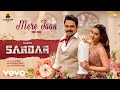 Sardar - Mere Jaan Video | Karthi, RaashiiKhanna | GV Prakash Kumar