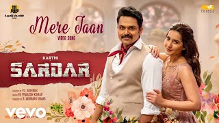 Sardar - Mere Jaan Video | Karthi, RaashiiKhanna | GV Prakash Kumar