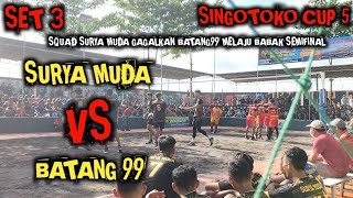 SQUAD SURYA MUDA GAGALKAN BATANG99 MELAJU BABAK SEMIFINAL || SURYA MUDA VS BATANG99