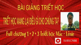 Full Bài giảng - Chương 3 - Chủ nghĩa duy vật lịch sử