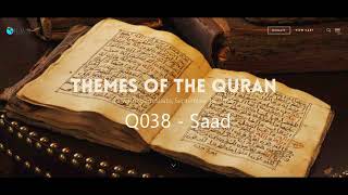 Quran Themes Q038 - Saad