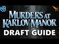 MURDERS AT KARLOV MANOR DRAFT GUIDE!!! Top Commons, Archetype Overviews, and MORE!!!