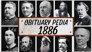 Famous People We've Lost in 1886 - Obituary in 1886