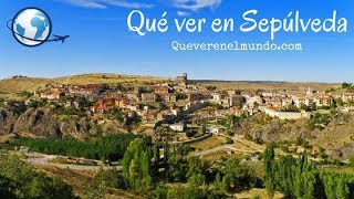 Qué ver en Sepúlveda, Segovia - Uno de los pueblos más bonitos de España