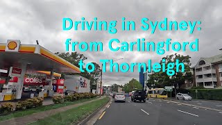 Driving in Sydney: from Carlingford to Thornleigh