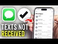 How To Fix iPhone Not Receiving Texts - Full Guide