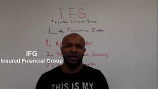 WHY HAVING MORE LIFE INSURANCE  MAKE SENSE! (THE IFG AGENCY PROCESS)