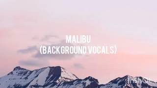 miley cyrus - malibu (background vocals)