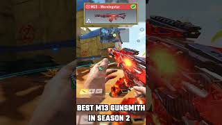 BEST M13 GUNSMITH IN SEASON 2