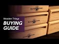 Wooden Things Buying Guide