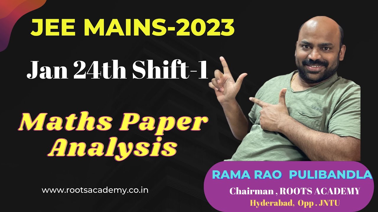 JEE Main 2023: Paper Solution [24th January - Shift 1] : Maths Paper ...