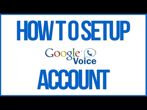 How To Setup A Google Voice Account - Full Tutorial How To Setup A Google Voice Account - Full Tutorial