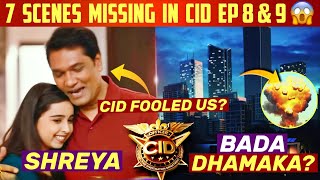 7 Scenes Missing in EP 7 \u0026 8 of CID Season 2 : Kaha Gaye Ye Scenes 😳 New Season | Sony TV