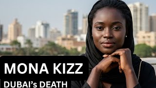 The Death of Mona Kizz | True Crime Documentary (Dubai Trafficking Mystery)”
