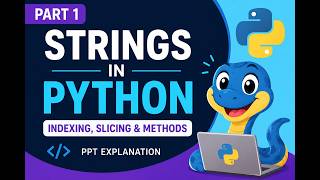 Learn Python Strings for Beginners 🔥 | Indexing, Slicing & Methods | part1|in telugu