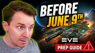 What To Do BEFORE June 9th 🐄 Cradle of War: Prep Guide 🪐 EVE Online
