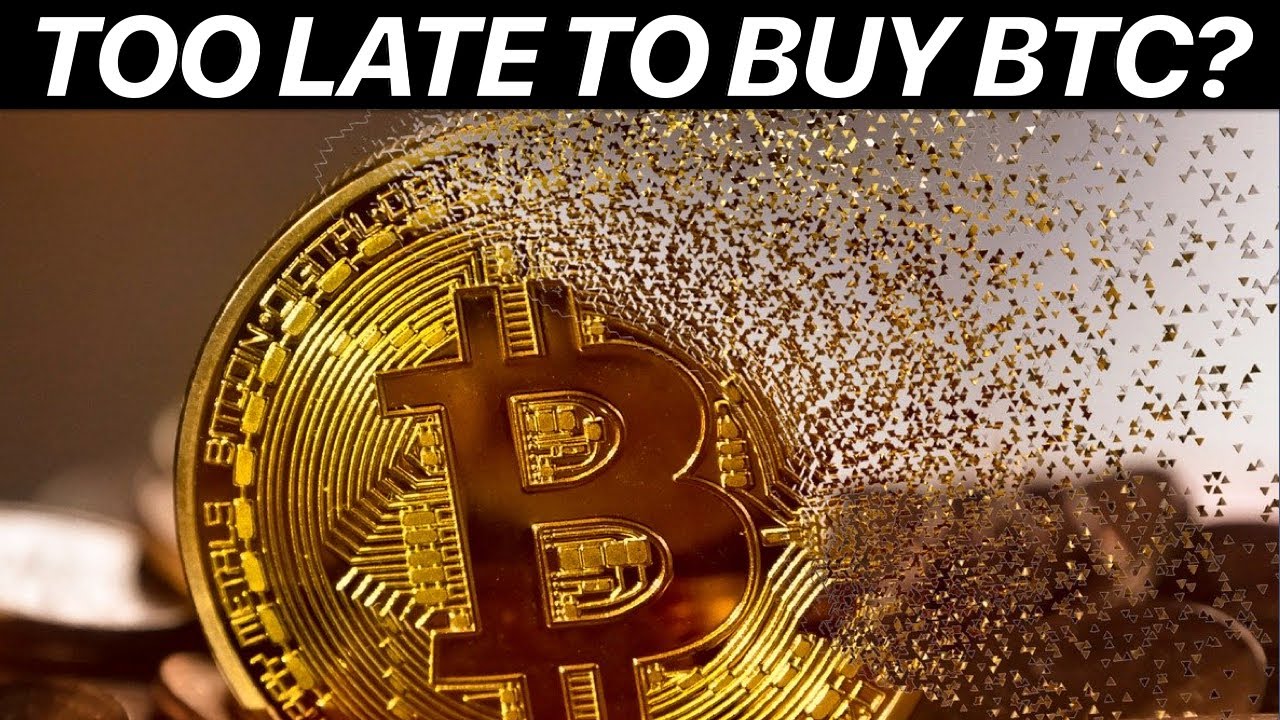 Is It Too Late To Buy Bitcoin? - YouTube