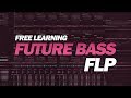 Free Future Bass FLP: by SOUNDTRAP [Only for Learn Purpose]