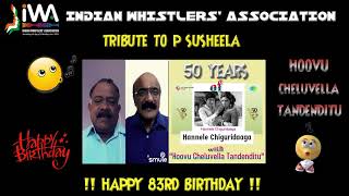 Hoovu Cheluvella - Tribute to P Susheela by Indian Whistlers' Association