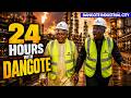 24 Hours With ALIKO DANGOTE | Inside Dangote Industrial City | Dangote Refinery 2026