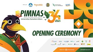 Opening Ceremony PIMNAS 34 Universitas Sumatera Utara