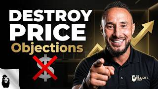 Sales Objection: How to Destroy the Price Objection Every Time